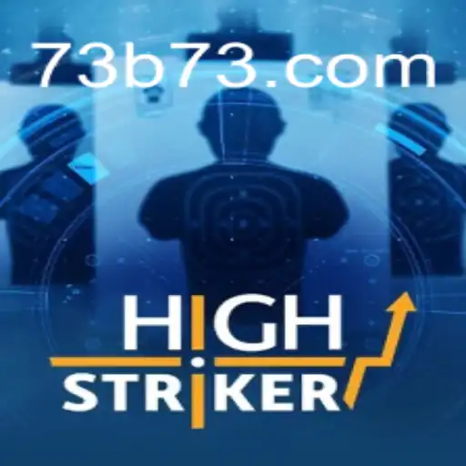 HighStriker: The Thrill of Gaming on 73B.com - Melhor plataforma de jogos Slots PG 777💸